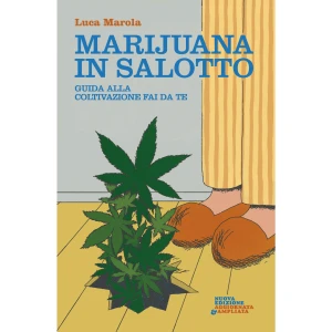 MSLM2 - LIBRO MARIJUANA IN SALOTTO DI LUCA MAROLA - seconda edizione