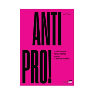 APLM - LUCA MAROLA - ANTIPRO! | LIBRO