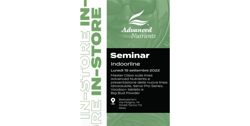 Free Seminar  Advanced Nutrients w/ Indoorline @ Beeozanam (Torino)